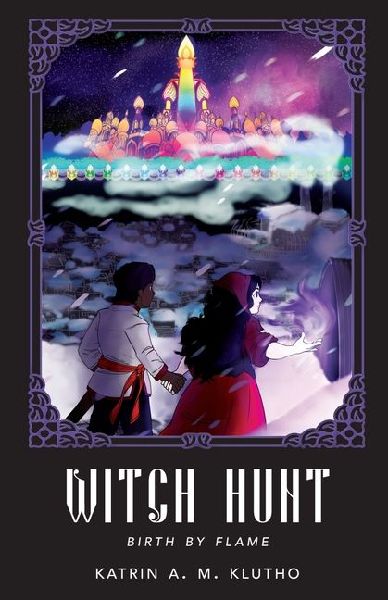 Witch Hunt: Birth by Flame