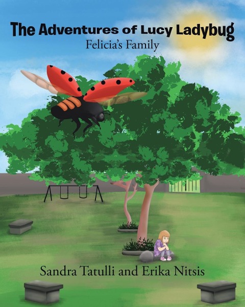 The Adventures of Lucy Ladybug: Felicias Family