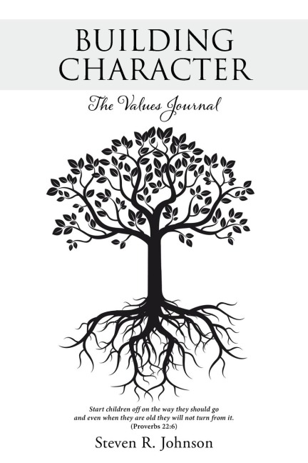 BUILDING CHARACTER: The Values Journal