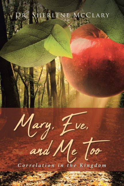 Mary, Eve, and Me Too: Correlation in the Kingdom