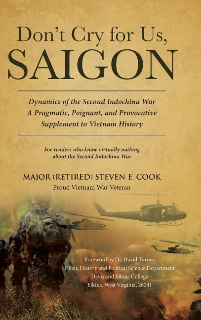 Dont Cry For Us, Saigon