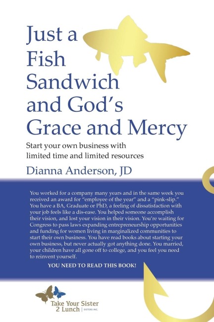 Just A Fish Sandwich and Gods Grace and Mercy