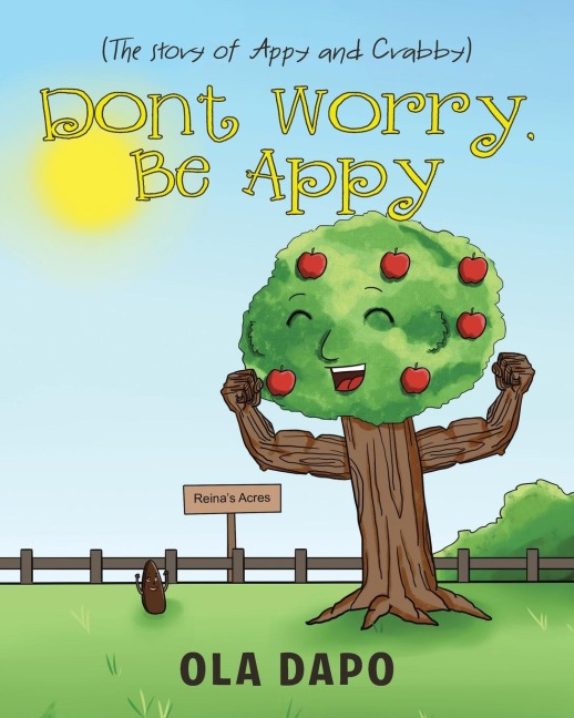 Dont Worry, Be Appy (The story of Appy and Crabby)