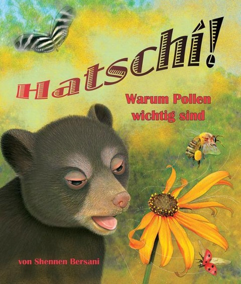 Hatschi! Warum Pollen Wichtig Sind: (achoo! Why Pollen Counts in German)