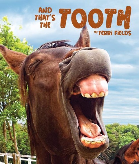 And Thats the Tooth