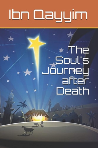 The Soul's Journey After Death