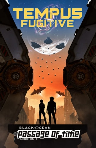Tempus Fugitive: Mission 1