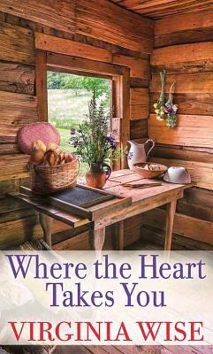 Where the Heart Takes You