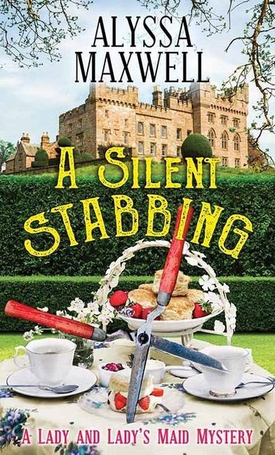 A Silent Stabbing: A Lady and Ladys Maid Mystery
