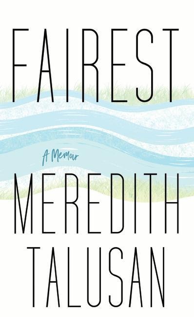 Fairest: A Memoir