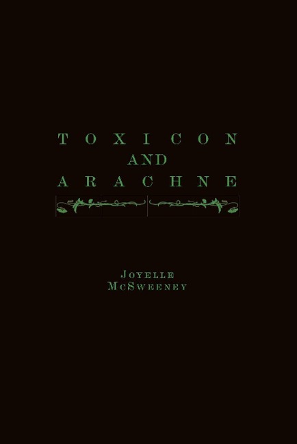Toxicon and Arachne