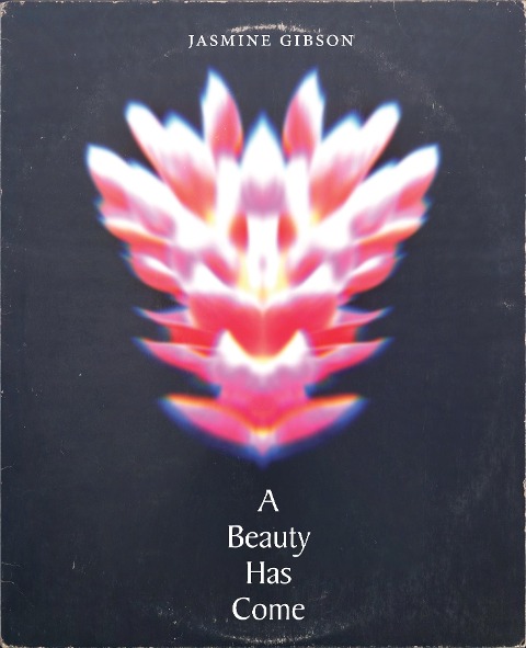 A Beauty Has Come