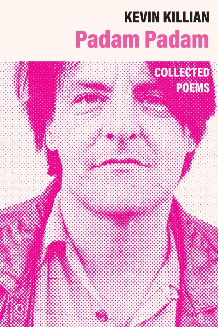 Padam Padam: The Collected Poems