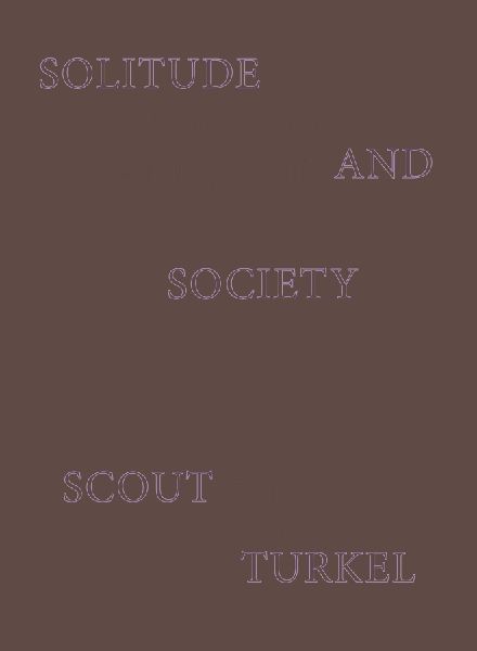 Solitude and Society
