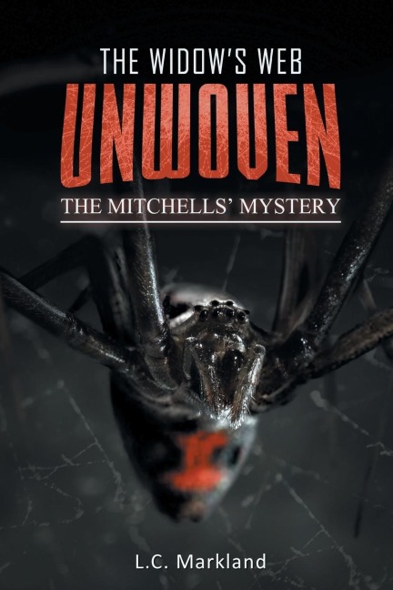 The Widows Web Unwoven: The Mitchells Mystery