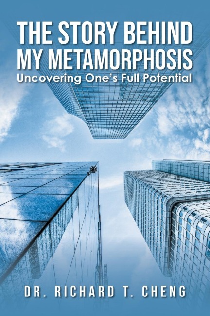 The Story Behind My Metamorphosis: Uncovering Ones Full Potential