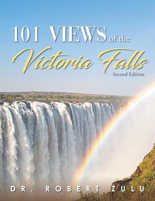101 Views of the Victoria Falls