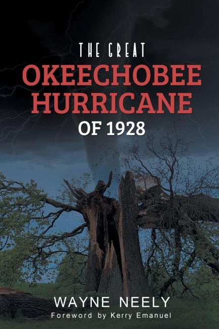 The Great Okeechobee Hurricane of 1928
