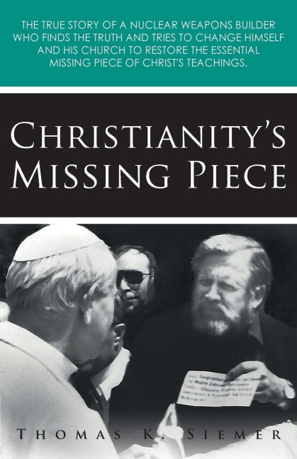 Christianitys Missing Piece