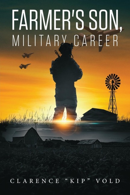 Farmers Son, Military Career