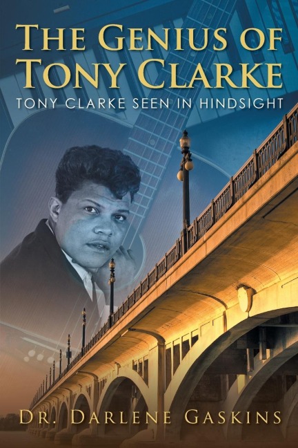 The  Genius of Tony Clarke: TONY CLARKE SEEN IN HINDSIGHT