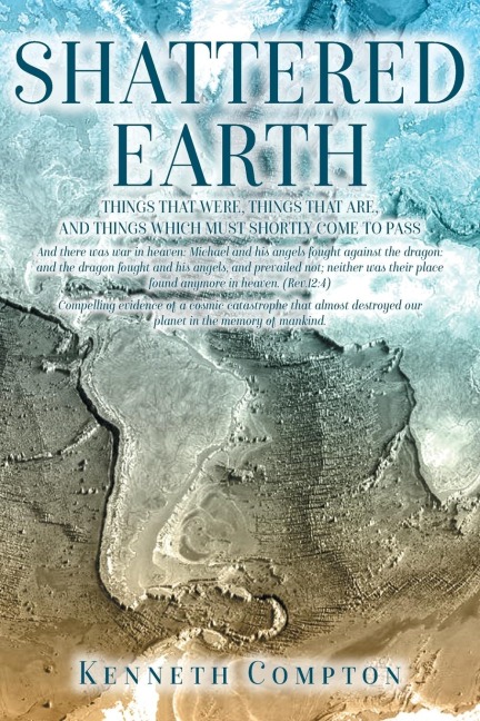 Shattered Earth: War In Heaven