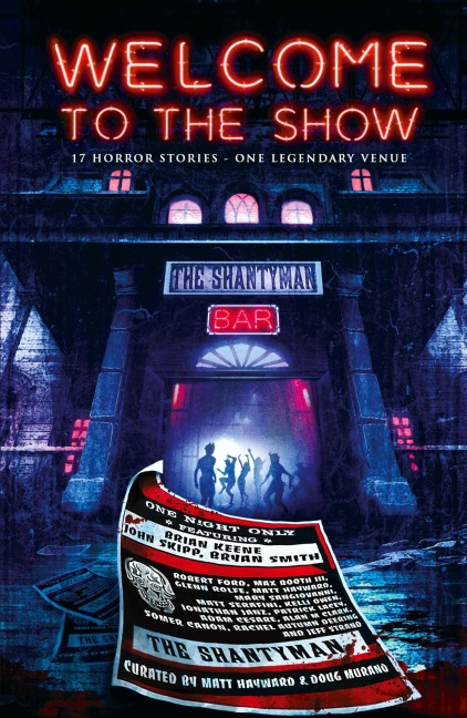 Welcome to the Show: 17 Horror Stories - One Legendary Venue