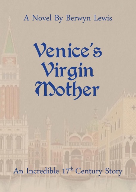 Venices Virgin Mother