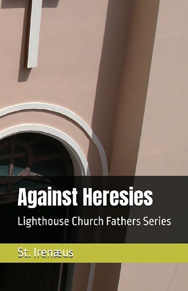 Against Heresies