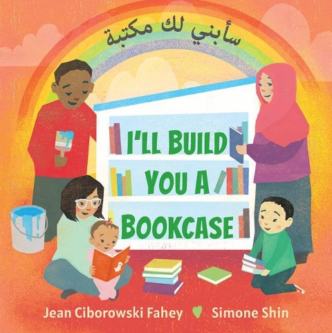 Ill Build You a Bookcase (Arabic-English Bilingual Edition)