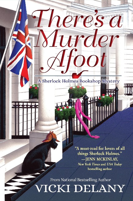 Theres a Murder Afoot: A Sherlock Holmes Bookshop Mystery