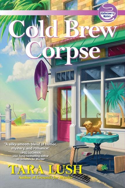 Cold Brew Corpse: A Coffee Lovers Mystery