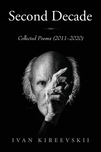 Second Decade: Collected Poems (2011-2020)