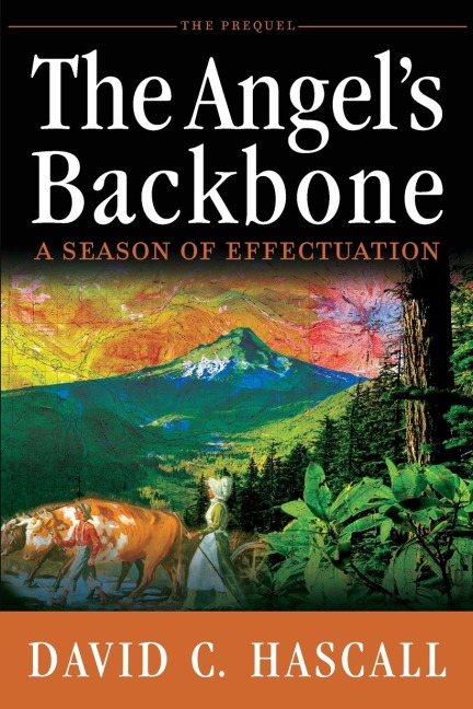 The Angels Backbone: A Season of Effectuation