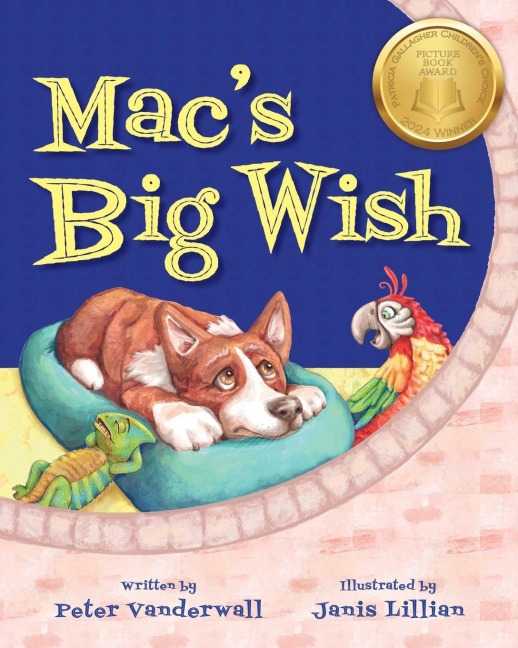 Macs Big Wish: A Childrens Book about the Power of Friendship