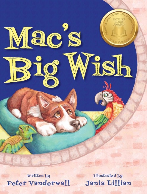 Macs Big Wish: A Childrens Book about the Power of Friendship