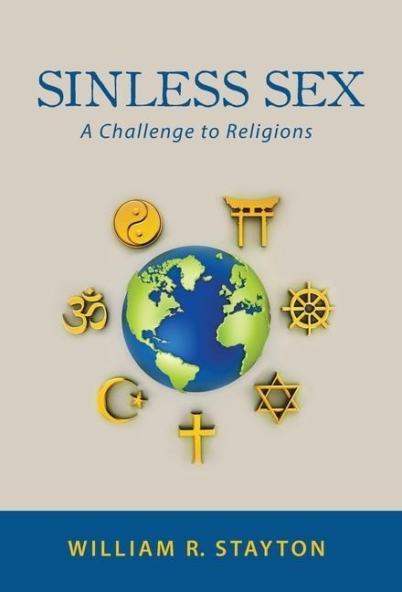 Sinless Sex A Challenge to Religions