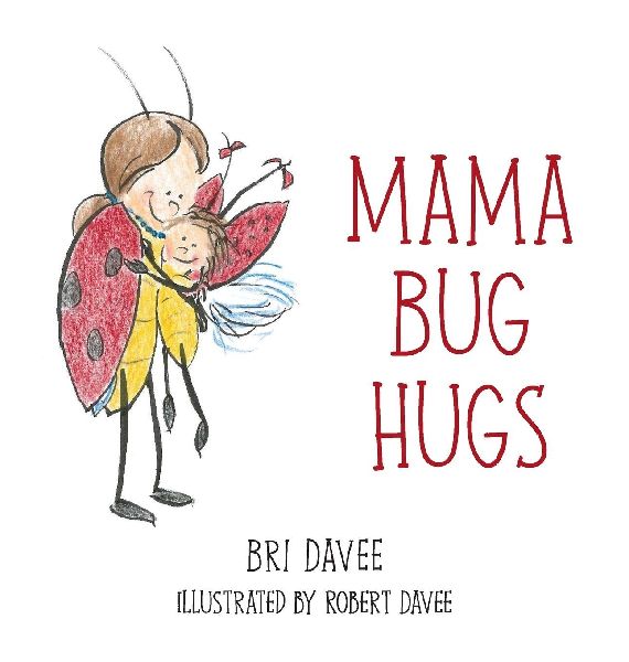 Mama Bug Hugs