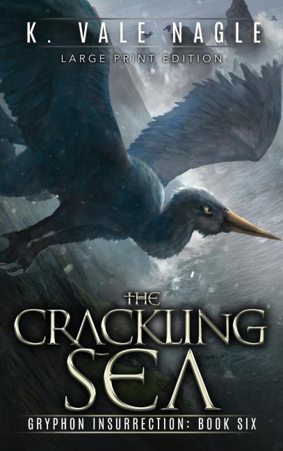 The Crackling Sea: Large Print Edition