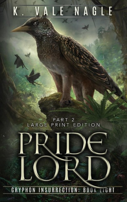 Pridelord Large Print Edition Part Two