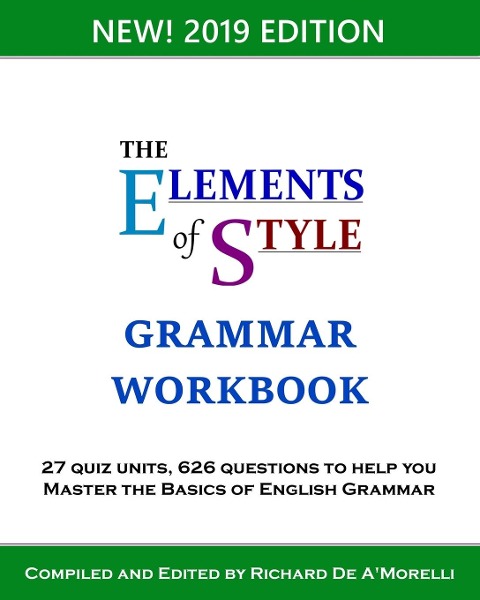 The Elements of Style: Grammar Workbook