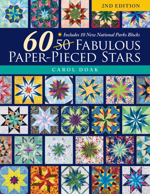 60 Fabulous Paper-Pieced Stars, 2nd Edition: Includes 10 New National Parks Blocks