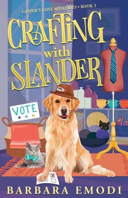 Crafting with Slander: Gaspers Cove Mysteries Book 3