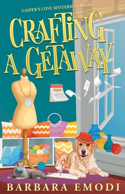 Crafting a Getaway: Gaspers Cove Mysteries Book 4