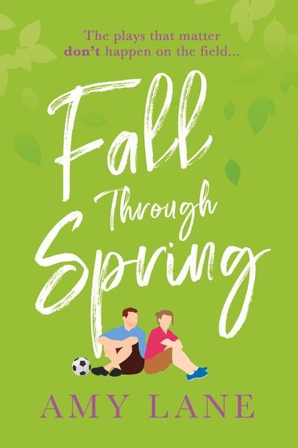 Fall Through Spring