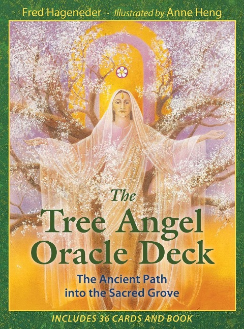 The Tree Angel Oracle Deck: The Ancient Path Into the Sacred Grove