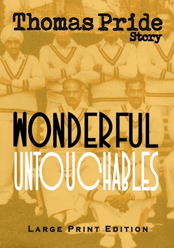 Wonderful Untouchables