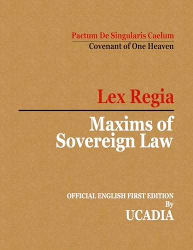 Maxims of Sovereign Law Lex Regia