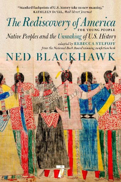 The Rediscovery of America for Young People: Native Peoples and the Unmaking of Us History