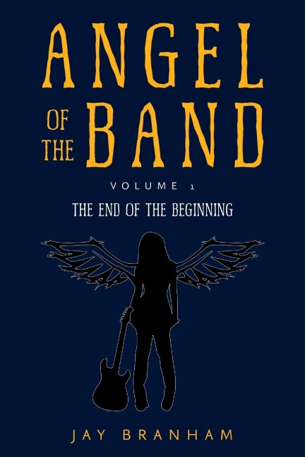 Angel of the Band: Volume 1